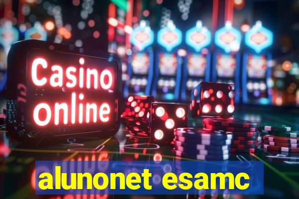 alunonet esamc